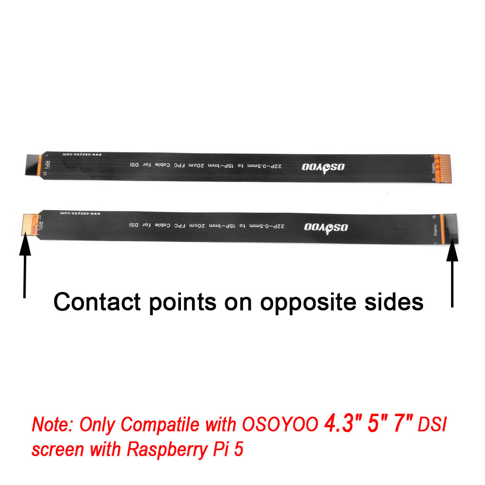 OSOYOO 15 Pin 1.0mm Pitch to 22 Pin 0.5mm Pitch Type A Cover Film High Precision Anti-Interference Flex FPC Cable for OSOYOO 4.3" IPS / 5" IPS / 7" TN DSI screen to Raspberry Pi 5